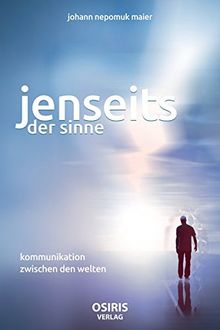 Jenseits der Sinne: Kommunikation zwischen den Welten