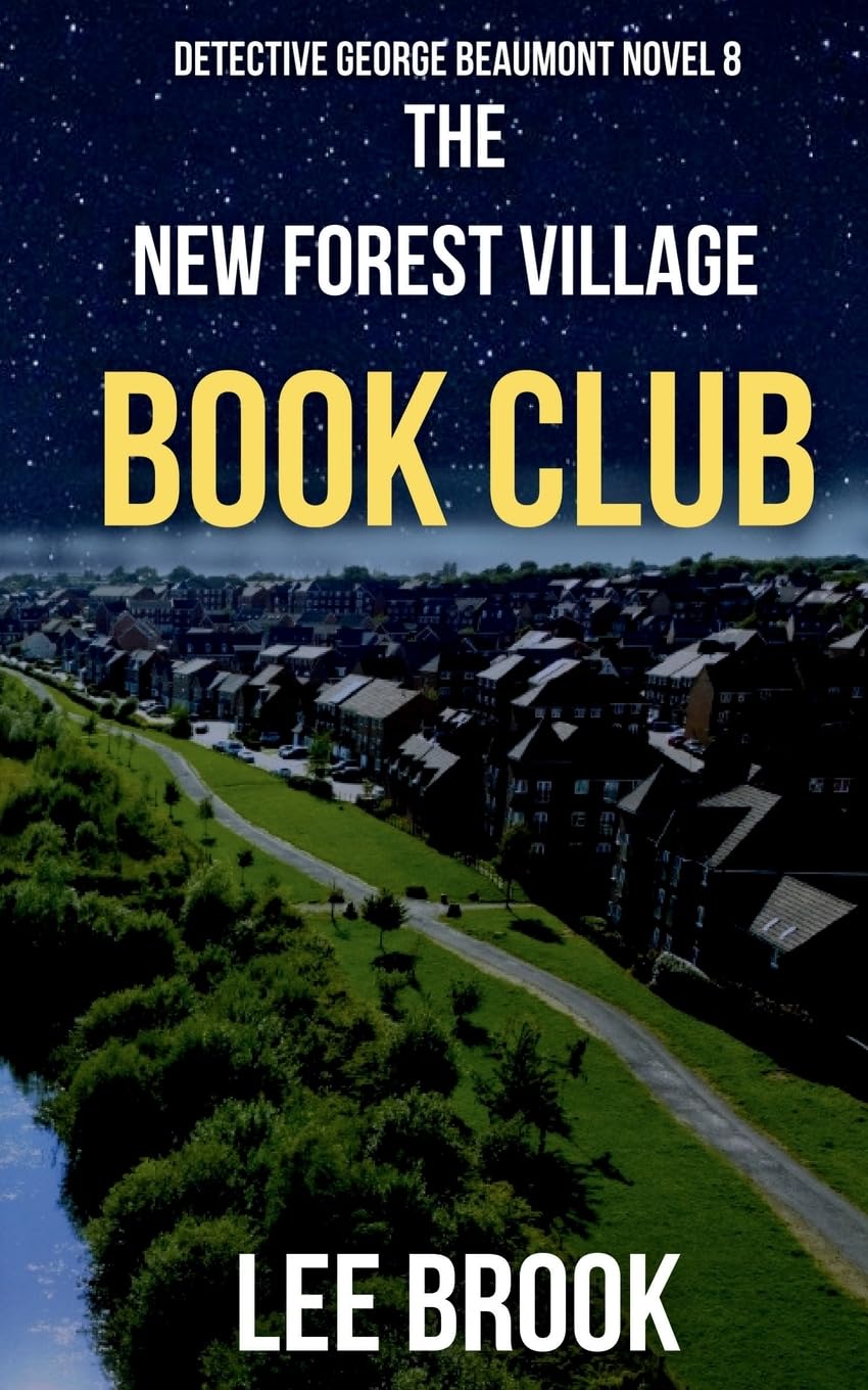 The New Forest Village Book Club (Detective George Beaumont, Band 8)