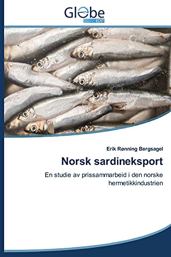 Norsk sardineksport: En studie av prissammarbeid i den norske hermetikkindustrien