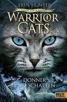 Warriors Cats - Vision von Schatten. Donner und Schatten: Staffel VI, Band 2 (Warrior Cats)