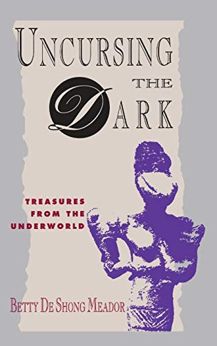 Uncursing the Dark: Treasures from the Underworld