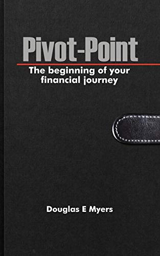 Pivot-Point: The Beginning Of Your Financial Journey