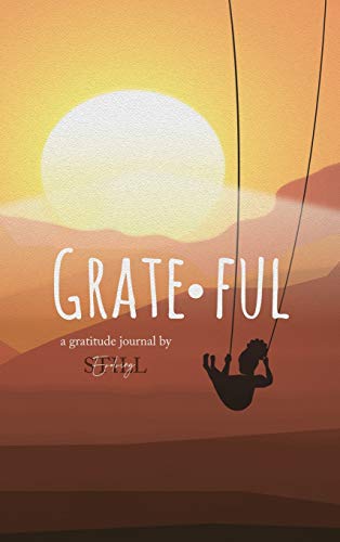 Grateful: A Gratitude Journal: A Gratitude