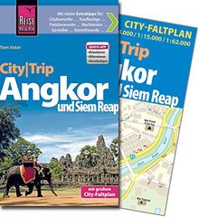 Reise Know-How CityTrip Angkor und Siem Reap: Reiseführer mit Faltplan