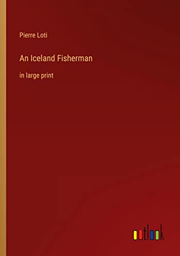 An Iceland Fisherman: in large print