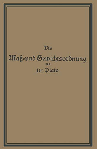 Die Maß- und Gewichtsordnung