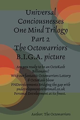 The Octowarriors B.I.G.A. picture