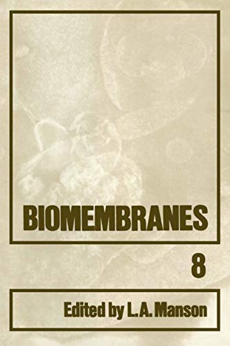 Biomembranes (Biomembranes, 8, Band 8)