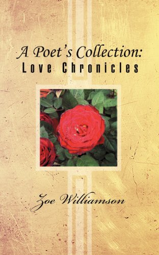 A Poet's Collection: Love Chronicles