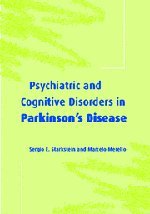 Psychiatric and Cognitive Disorders in Parkinson's Disease (Psychiatry and Medicine)