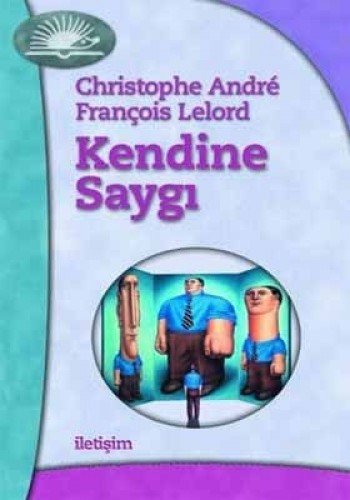 KENDİNE SAYGI