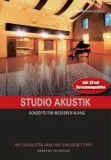 Studio Akustik: Konzepte für besseren Klang