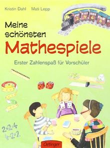 Meine schönsten Mathespiele: Erster Zahlenspaß für Vorschüler