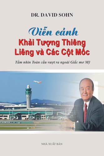 Khi Tng Thiêng Liêng và Các Ct Mc: Tm nhìn Toàn cu vt ra ngoài Gic m M