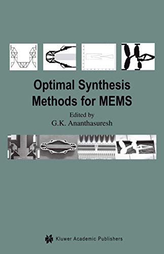 Optimal Synthesis Methods for MEMS (Microsystems) (Microsystems, 13, Band 13)
