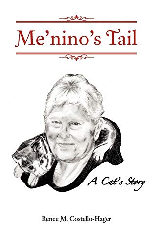 Me’nino’s Tail: A Cat's Story