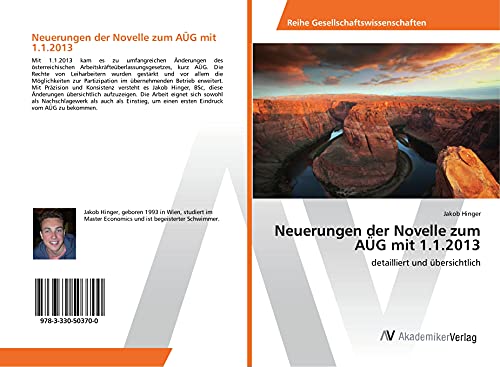 Neuerungen der Novelle zum AÜG mit 1.1.2013: detailliert und übersichtlich