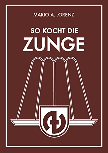 So kocht die Zunge: Speisen im Kontext