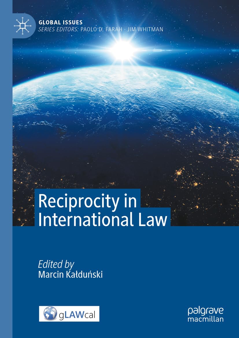 Reciprocity in International Law (Global Issues)