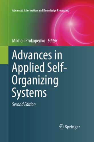 Advances in Applied Self-Organizing Systems (Advanced Information and Knowledge Processing)