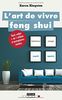 L'art de vivre feng-shui
