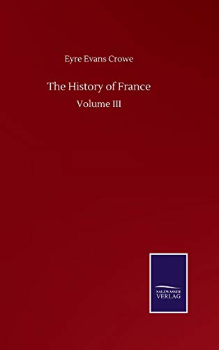 The History of France: Volume III