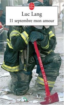 11 Septembre mon amour von Lang, Luc | Buch | Zustand sehr gut