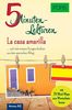 PONS 5-Minuten-Lektüren Spanisch A2 - La casa amarilla ... und viele weitere Kurzgeschichten aus dem spanischen Alltag