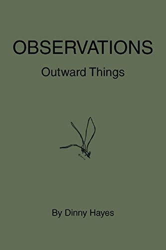 Observations: Outward Things