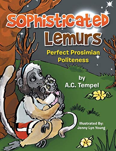 Sophisticated Lemurs: Perfect Prosimian Politeness