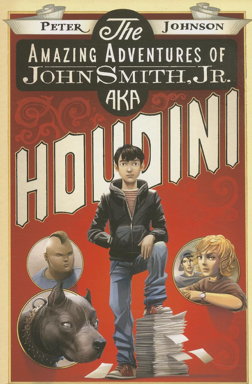 The Amazing Adventures of John Smith, Jr. AKA Houdini