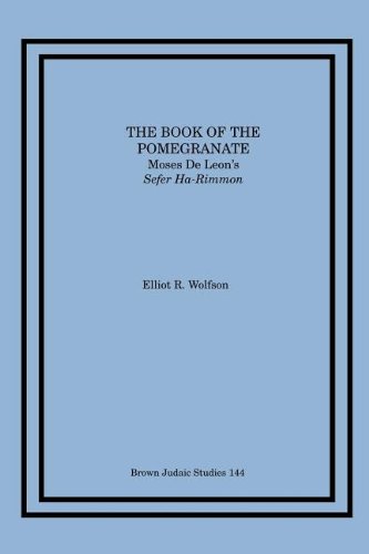The Book of the Pomegranate: Moses de Leon's Sefer Ha-Rimmon