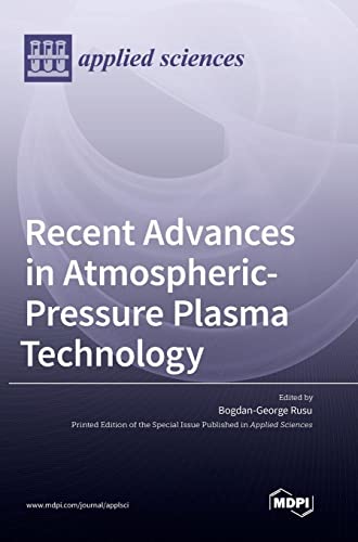 Recent Advances in Atmospheric-Pressure Plasma Technology