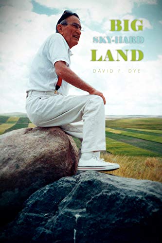 BIG SKY-HARD LAND