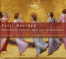 Feliz Navidad - Mediterrane Weihnachtsmusik der Renaissance