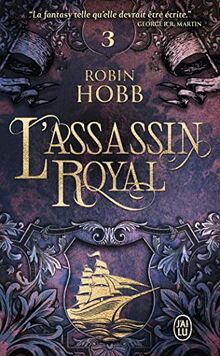 L'assassin royal. Vol. 3. La nef du crépuscule