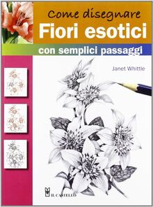 Come disegnare fiori esotici con semplici passaggi