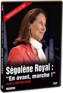 Ségolène Royal : En avant marche ! [FR Import]