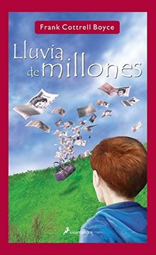 Lluvia de millones (Narrativa Joven)