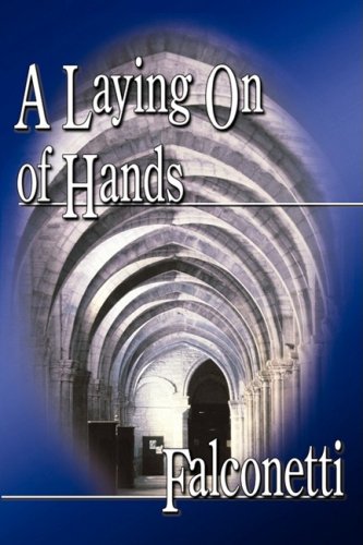 A Laying On of Hands