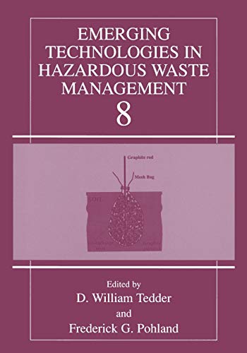 Emerging Technologies in Hazardous Waste Management 8