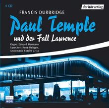 Paul Temple und der Fall Lawrence. 4 CDs