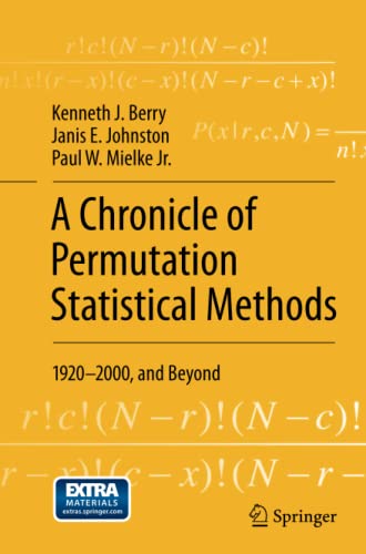 A Chronicle of Permutation Statistical Methods: 1920–2000, and Beyond