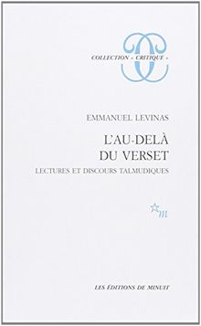 L'Au-delà du verset : Lectures et discours talmudiques