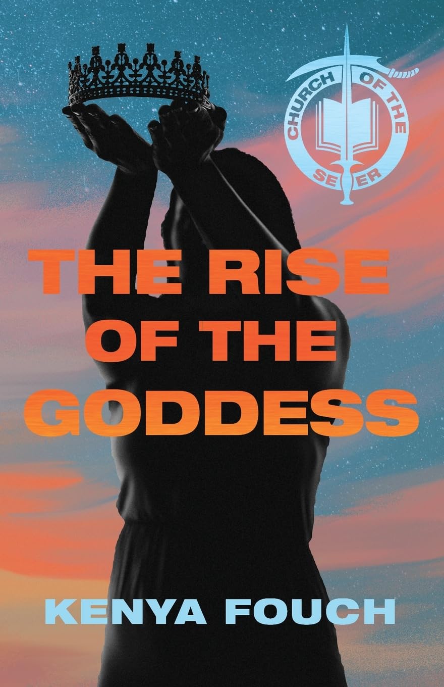 The Rise of the Goddess (Church of the Seer, Band 3)