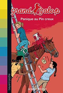 Grand Galop. Panique au Pin creux