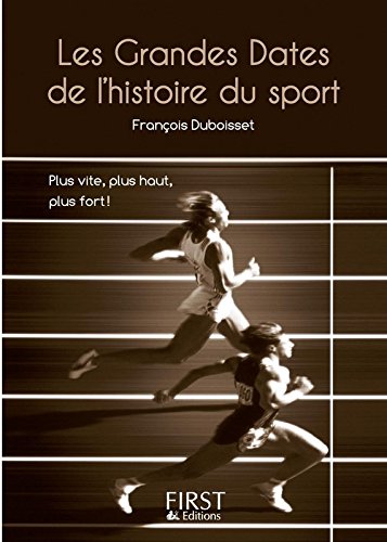 Les Grandes Dates De L'histoire Du Sport