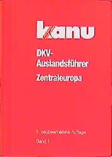 DKV-Auslandsführer, Bd.1, Zentraleuropa