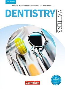 Dentistry Matters - Second Edition / A2 - Schülerbuch