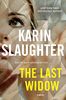 Last Widow, The: A Novel (Will Trent, Band 9)